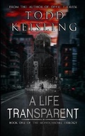 Cover: A Life Transparent - Bloodshot Books