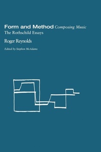 Enlarge image Cover: Form and Method: Composing Music - Harwood Academic (Performing Arts)