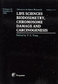 Cover: Life Sciences: Biodosimetry, Chromosome Damage and Carciongenesis: Volume 12 - Elsevier