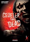 Cover: Crueler Than Dead Vol 1 - Ablaze, LLC