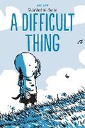 Cover: A Difficult Thing: The Importance of Admitting Mistakes - Ablaze, LLC