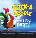Cover: Cock-a-Doodle Don't You Dare! - Puppy Dogs & Ice Cream