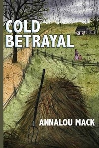 Abbildung von: Cold Betrayal - Compass Flower Press
