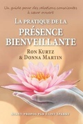 Cover: La pratique de la presence bienveillante - Stone's Throw Publications