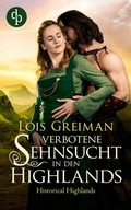 Cover: Verbotene Sehnsucht in den Highlands - dp DIGITAL PUBLISHERS GmbH