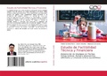 Cover: Estudio de Factibilidad Tecnica y Financiera - Editorial Academica Espanola
