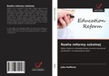 Cover: Realia reformy szkolnej - Wydawnictwo Nasza Wiedza