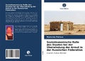 Cover: Soziooekonomische Rolle des Staates bei der UEberwindung der Armut in der Russischen Foederation - Verlag Unser Wissen