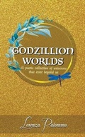Cover: Godzillion Worlds - Ink Gladiators Press