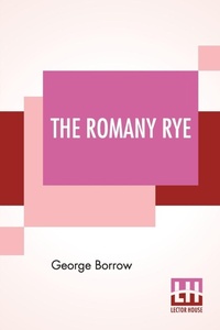 Enlarge image Cover: The Romany Rye - Lector House