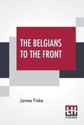 Cover: The Belgians To The Front - Lector House