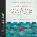 Cover: Woman's Battle for Grace - Christianaudio