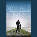 Cover: Whale Hunting - Gildan Media Corporation