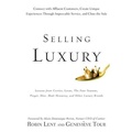 Cover: Selling Luxury - Gildan Media Corporation