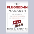 Cover: The Plugged-In Manager Lib/E - Gildan Media Corporation