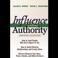 Cover: Influence Without Authority, 2nd Edition Lib/E - Gildan Media Corporation