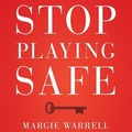 Cover: Stop Playing Safe - Gildan Media Corporation