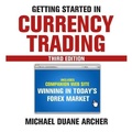 Cover: Getting Started in Currency Trading Lib/E - Gildan Media Corporation