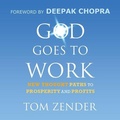 Cover: God Goes to Work - Gildan Media Corporation