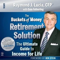 Enlarge image Cover: The Buckets of Money Retirement Solution Lib/E - Gildan Media Corporation