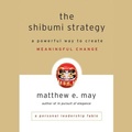 Cover: The Shibumi Strategy Lib/E - Gildan Media Corporation