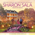 Cover: Come Back to Me Lib/E - Tantor Audio