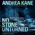 Cover: No Stone Unturned Lib/E - Tantor Audio