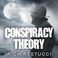 Cover: Conspiracy Theory - Tantor Audio