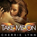 Cover: Take Me on Lib/E - Tantor Audio