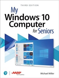 Abbildung von: My Windows 10 Computer for Seniors - Addison Wesley