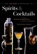 Cover: The Oxford Companion to Spirits and Cocktails - Oxford University Press Inc
