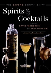 Abbildung von: The Oxford Companion to Spirits and Cocktails - Oxford University Press Inc