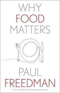 Enlarge image Cover: Why Food Matters - Yale University Press