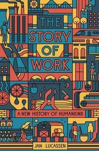 Enlarge image Cover: The Story of Work - Yale University Press