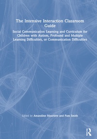 Enlarge image Cover: The Intensive Interaction Classroom Guide - Routledge