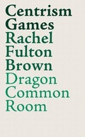 Cover: Centrism Games - DCR Books