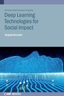 Cover: Deep Learning Technologies for Social Impact - Institute of Physics Publishing