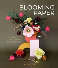 Abbildung von: Blooming Paper - Schiffer Publishing Ltd