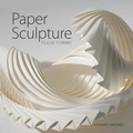 Cover: Paper Sculpture - Schiffer Craft