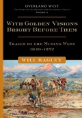 Cover: With Golden Visions Bright Before Them - University of Oklahoma Press
