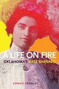 Cover: A Life on Fire - University of Oklahoma Press