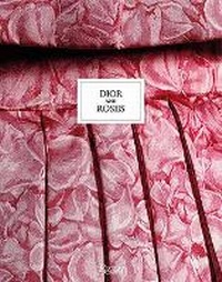 Abbildung von: Dior and Roses - Rizzoli International Publications