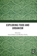 Cover: Exploring Food and Urbanism - Routledge