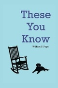Cover: These You Know - Bookbaby