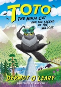 Cover: Toto the Ninja Cat and the Legend of the Wildcat - Hodder Children's Books