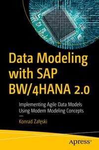 Abbildung von: Data Modeling with SAP BW/4HANA 2.0 - Apress