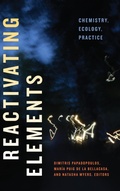 Cover: Reactivating Elements - Duke University Press