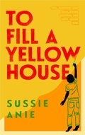 Cover: To Fill a Yellow House - Phoenix