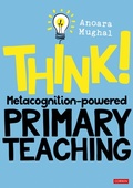 Cover: Think!: Metacognition-powered Primary Teaching - Corwin UK