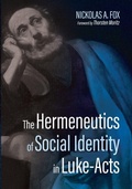 Cover: The Hermeneutics of Social Identity in Luke-Acts - Wipf & Stock Publishers